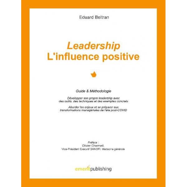 Leadership l'influence positive