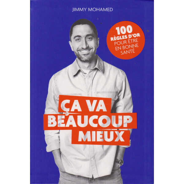 ça va beaucoup mieux