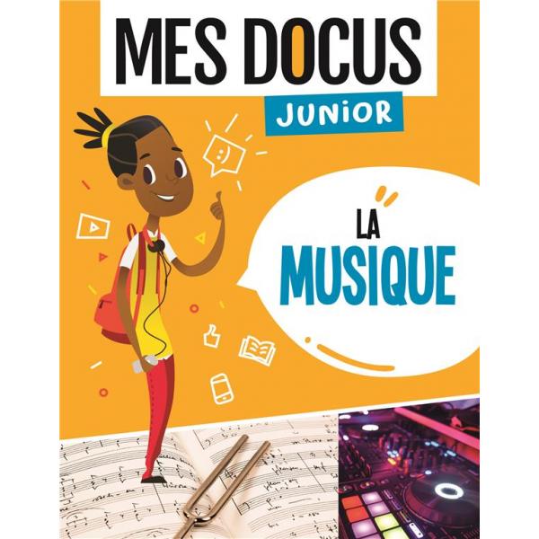 Mes docus junior -La musique 