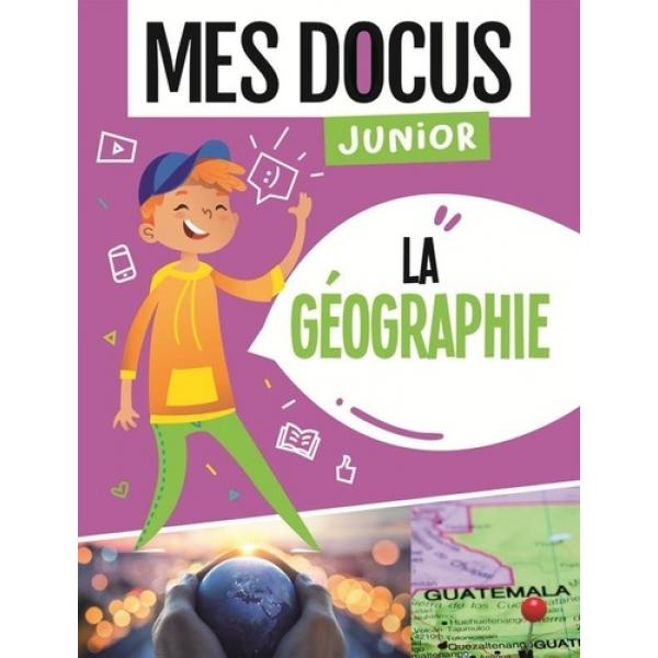 Mes docus junior -La géographie