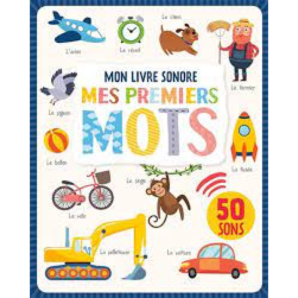 Mon livre sonore -Mes premeirs mots