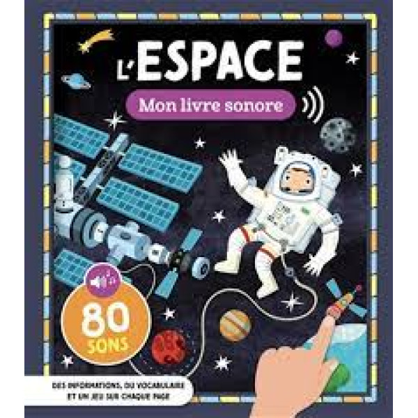 L'espace -Mon livre sonore