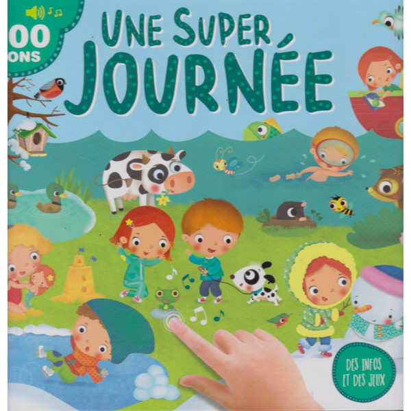 Une super journée - Imagier Sonore