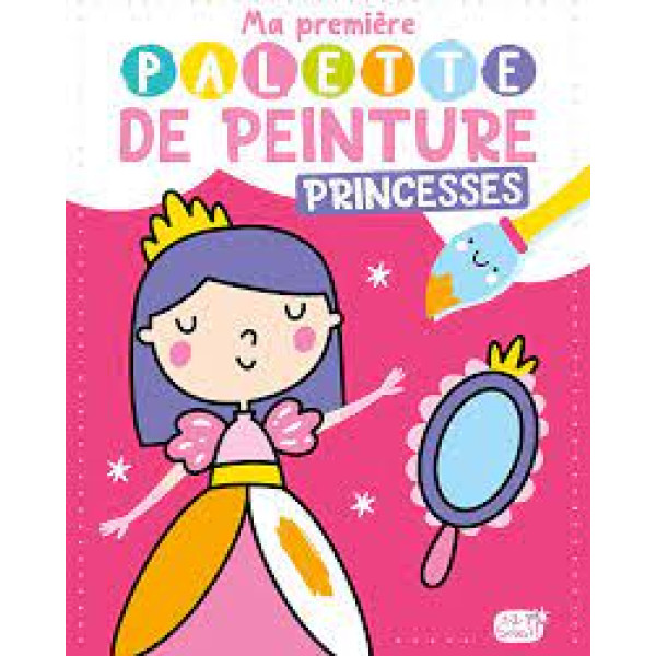 Princesses -Ma première palette de peinture +1 pinceau