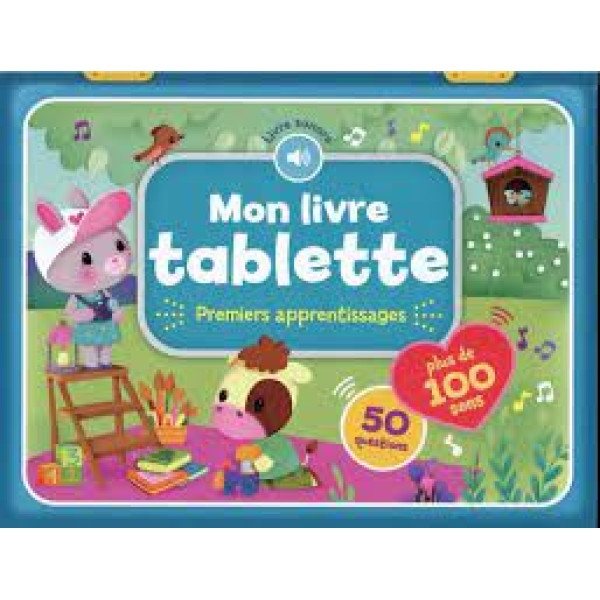 Mon livre tablette - Premiers apprentissages