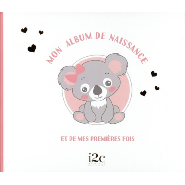 Mon album de naissance et de mes premières fois fille