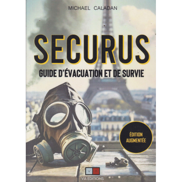 Securus: Guide d'évacuation et de survie