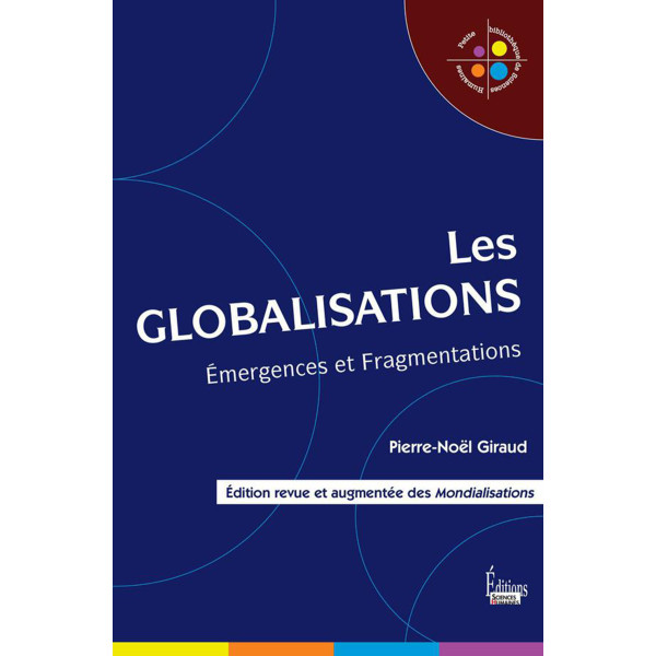 Les globalisations emergences et fragmentations