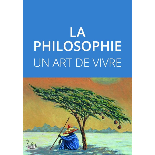 La philosophie, un art de vivre