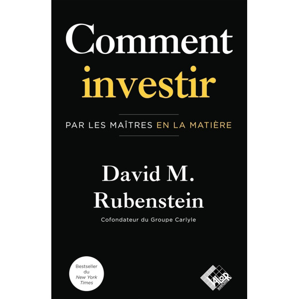 Comment investir: Par les maîtres en la matière 