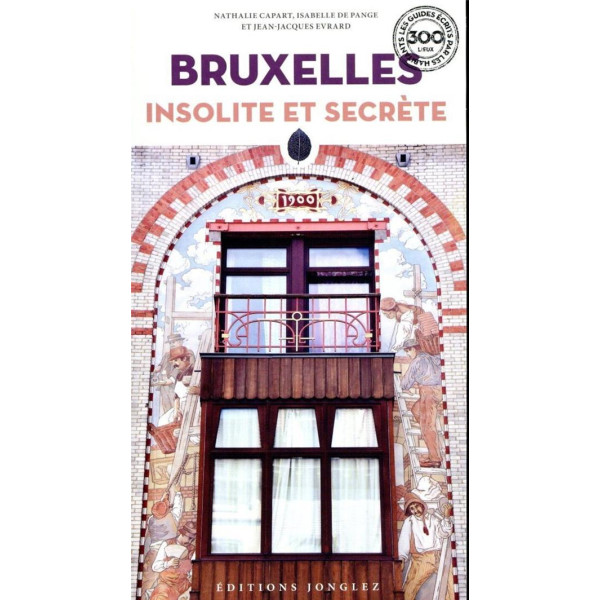 Bruxelles insolite et secrète