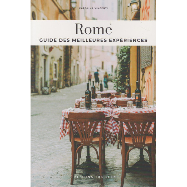 Rome - Guide des meilleures expériences