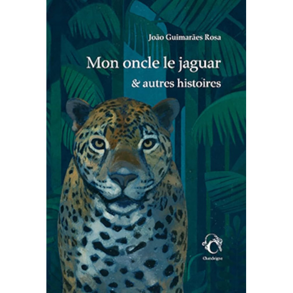 Mon oncle le jaguar et autres histoires