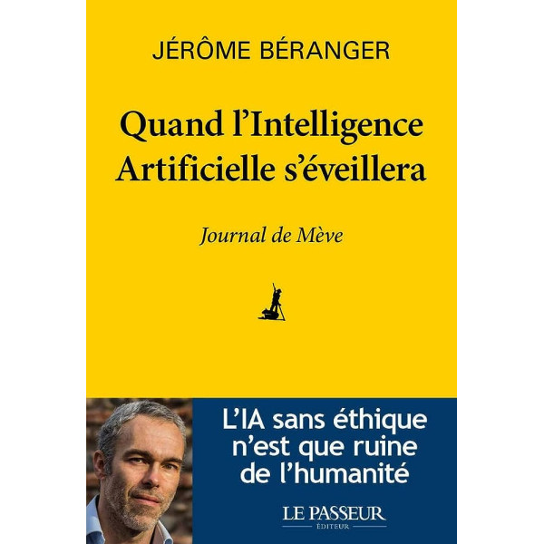 Quand l'intelligence artificielle s'éveillera