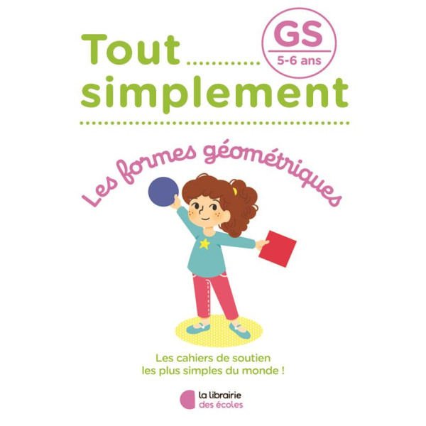 Les formes géométriques GS Ed 2021