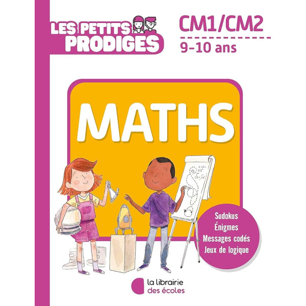 Les petits prodiges -Maths CM1/CM2 