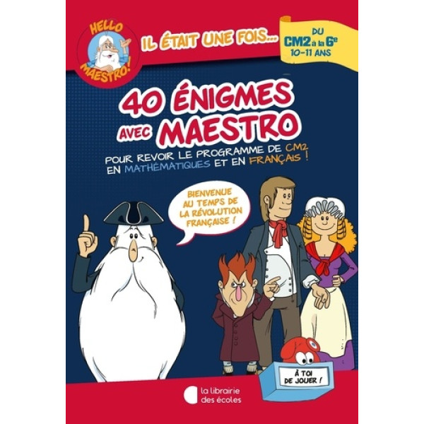 40 énigmes avec Maestro du CM2 à la 6e