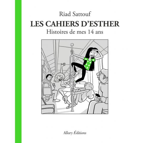 Les Cahiers d'Esther T5 -Histoire de mes 14 ans