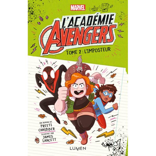 L'Académie Avengers T2 -L'imposteur