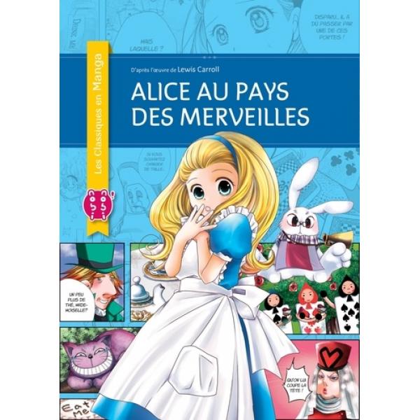 Les Classiques en manga -Alice au pays des merveilles 