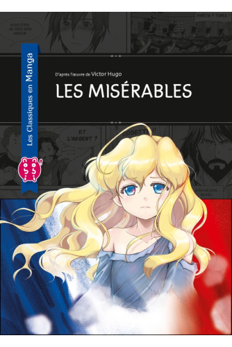 Les Misérables -Les classiques en manga Les Misérables -Les classiques en manga