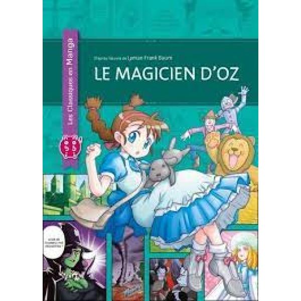 Les classiques en manga -Le magicien d'Oz