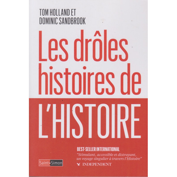 Les drôles histoires de l'Histoire