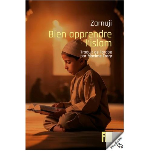 Bien apprendre l'Islam