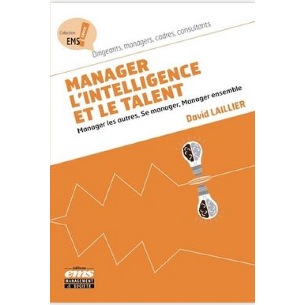 Manager l'intelligence et le talent