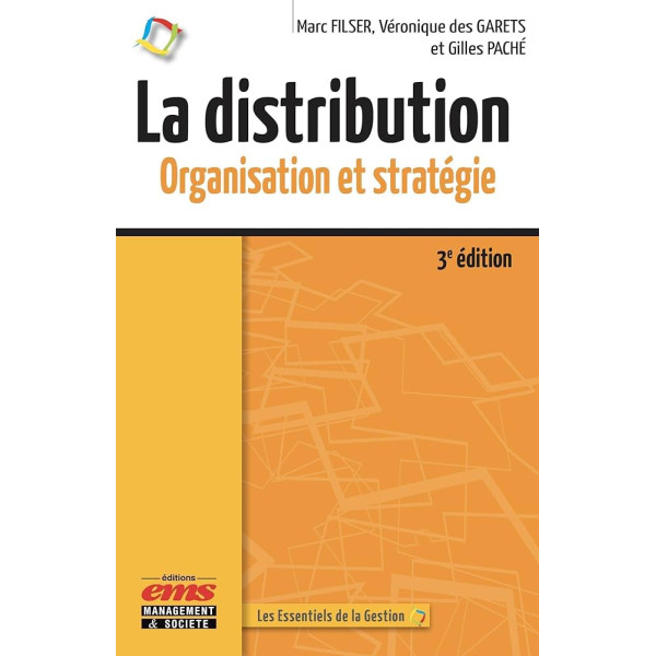 La distribution - Organisation et stratégie 3Ed