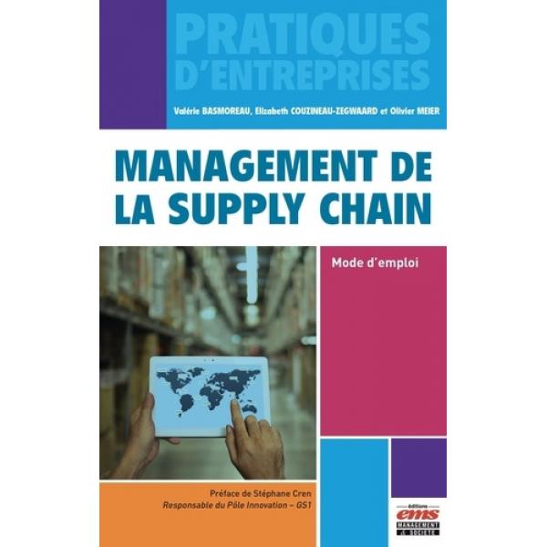 Management de la Supply Chain Mode d'emploi 