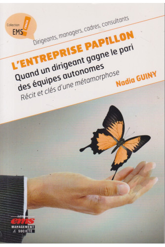 L'entreprise Papillon L'entreprise Papillon