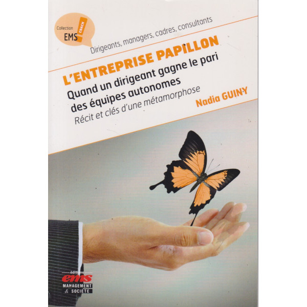 L'entreprise Papillon