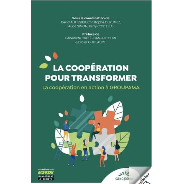 La coopération pour transformer la coopération en action à Groupama