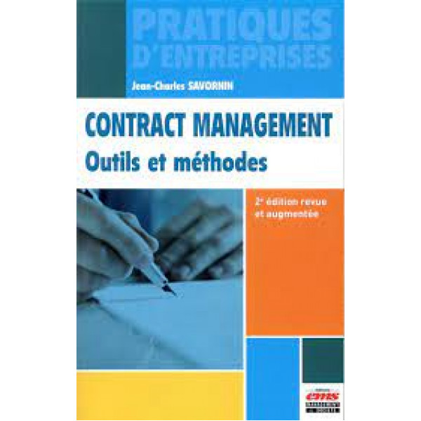Contract management - Outils et méthodes Ed2021
