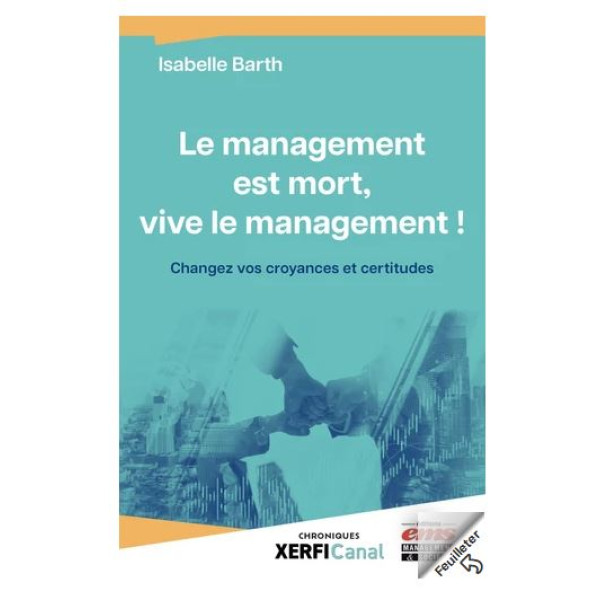 Le management est mort vive le management