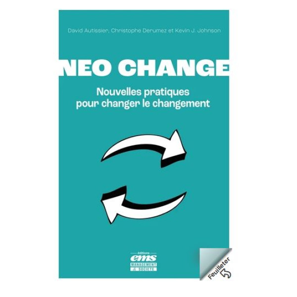 Neo change - Nouvelles pratiques pour changer le changement