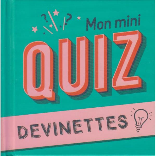 Mon mini-quiz Devinettes