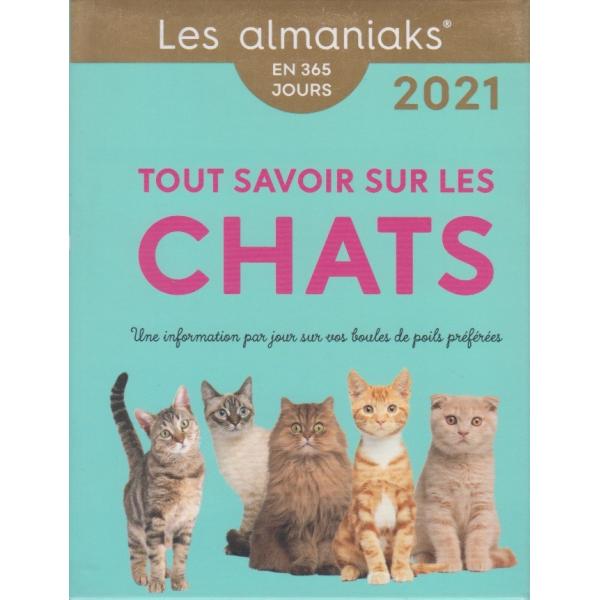 Les Almaniaks en 365 jours -Tout savoir sur les chats 2021
