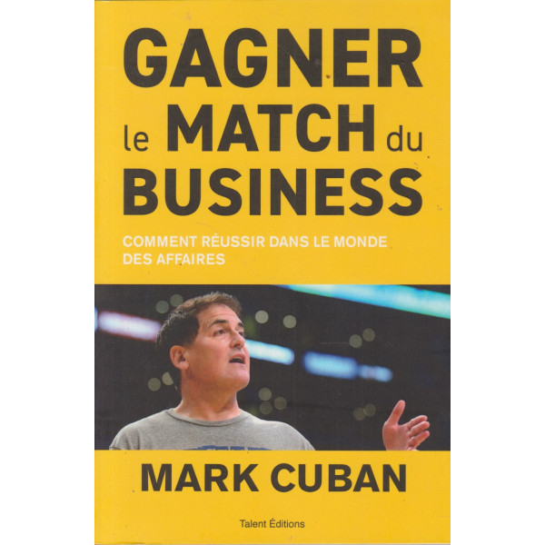 Gagner le match du business