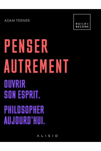 Penser autrement Penser autrement