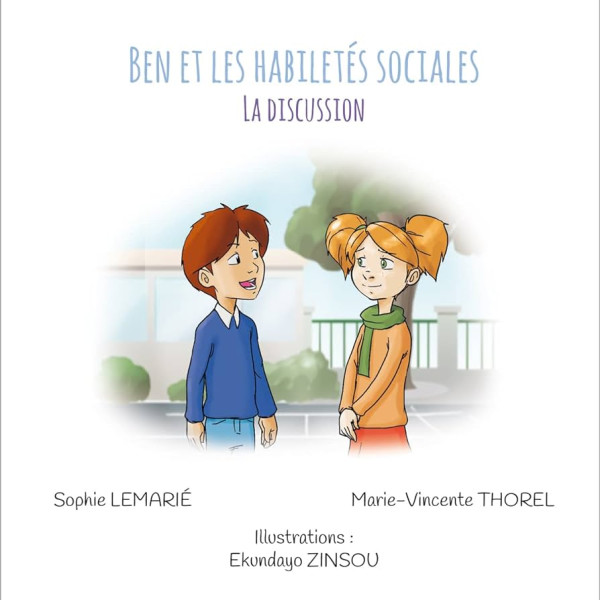 Ben et les habiletés sociales -La discussion