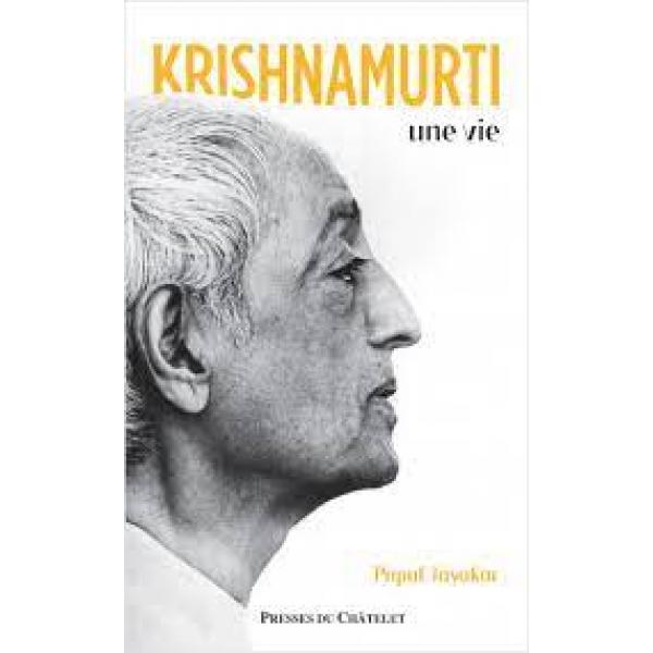 Krishnamurti une vie