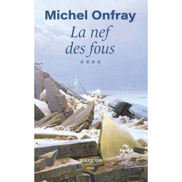 La nef des fous . Tome 4 : Des nouvelles du bas-empire