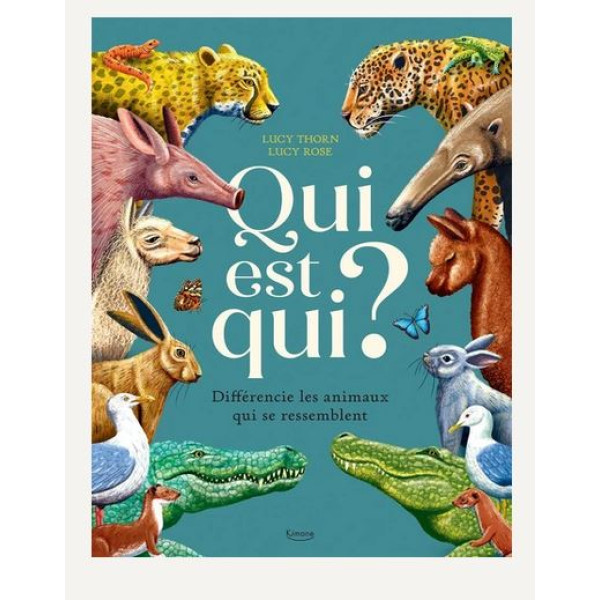 Qui est qui ? Différencie les animaux qui se ressemblent