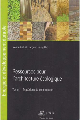 Ressources pour l'architecture écologique T1 Ressources pour l'architecture écologique T1