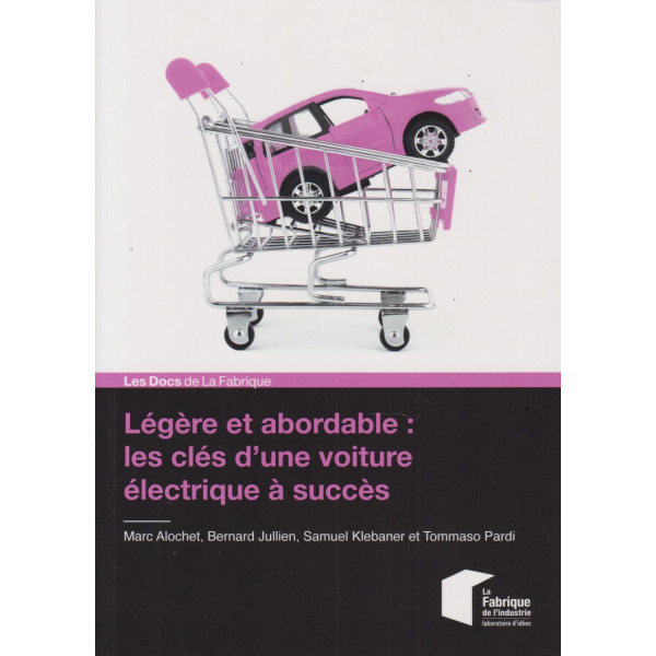 Légère et abordable -Les clés d'une voiture électrique à succès