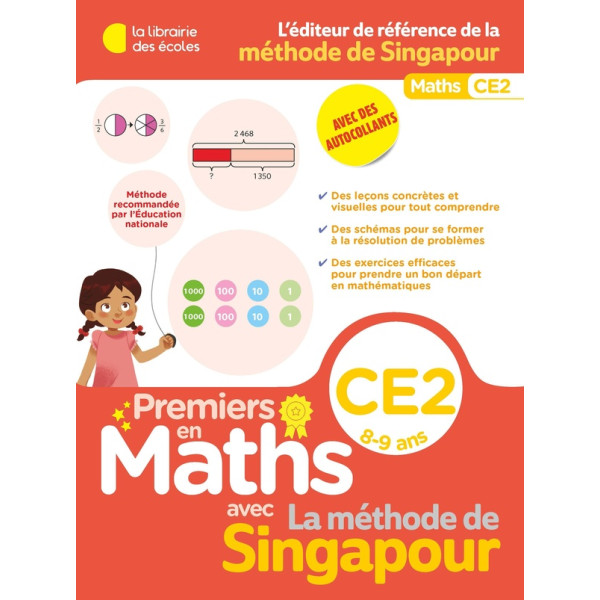 Méthode de Singapour. Maths CE2, 8-9 ans	