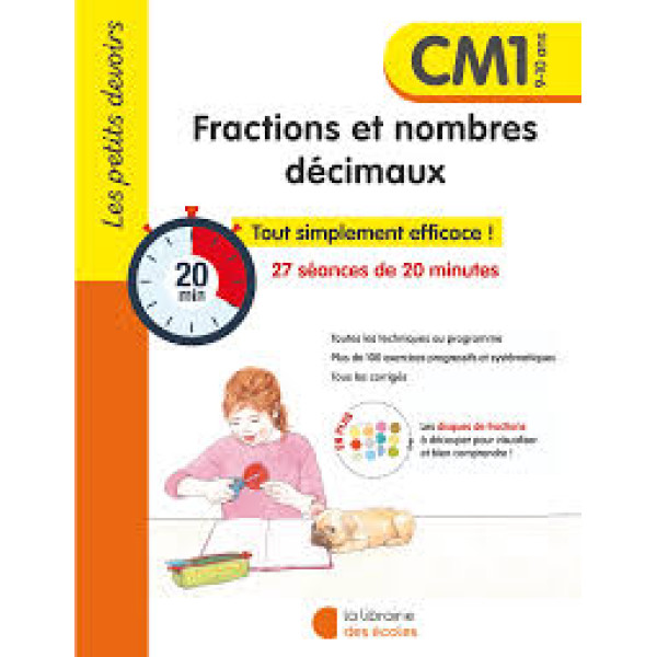 Les petits devoirs - Fractions et nombres décimaux CM1