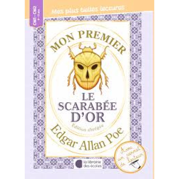 Mon premier Edgar Allan Poe. Le scarabée d'or